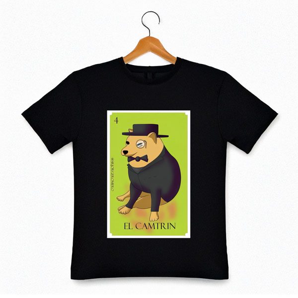 Playera Lotería El Camtrin